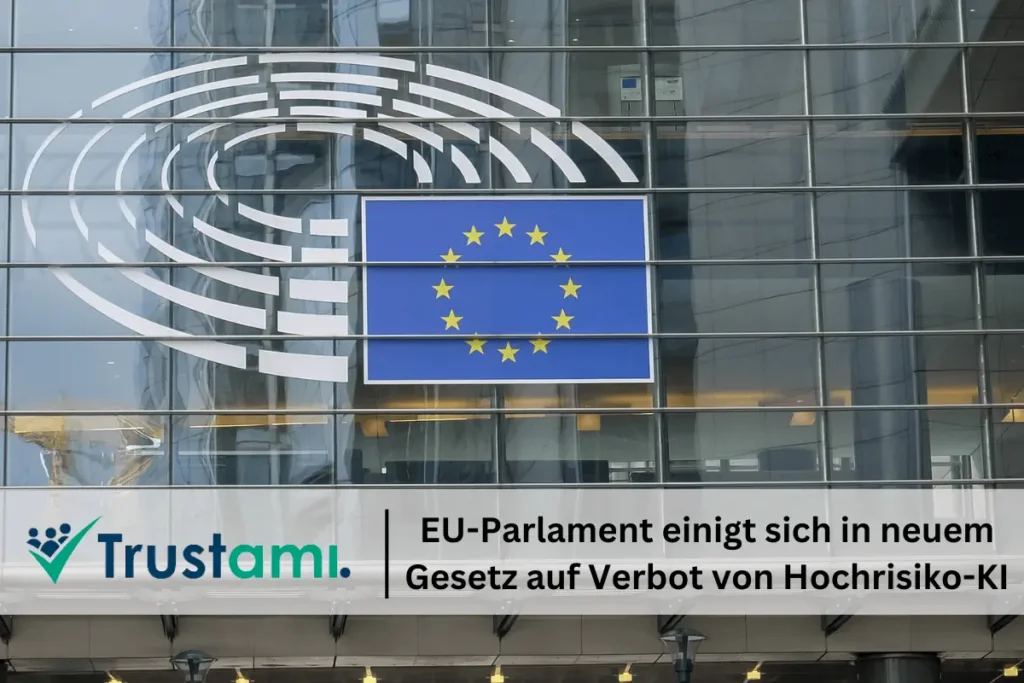 Trustami KI Verordnung der EU