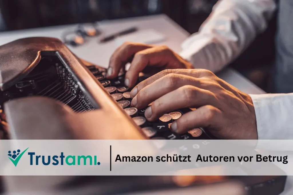 Trustami Amazon schützt Autoren